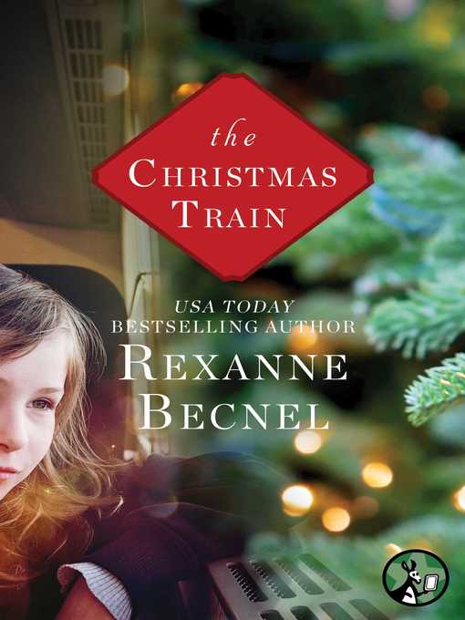 Title details for The Christmas Train by Rexanne Becnel - Wait list